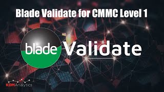Blade Validate CMMC Level 1 FCI Compliance