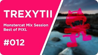 EDM | Monstercat Mix Session #012 2017 | Best of PIXL