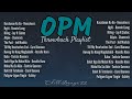 Opm throwback playlist nonstop playlist