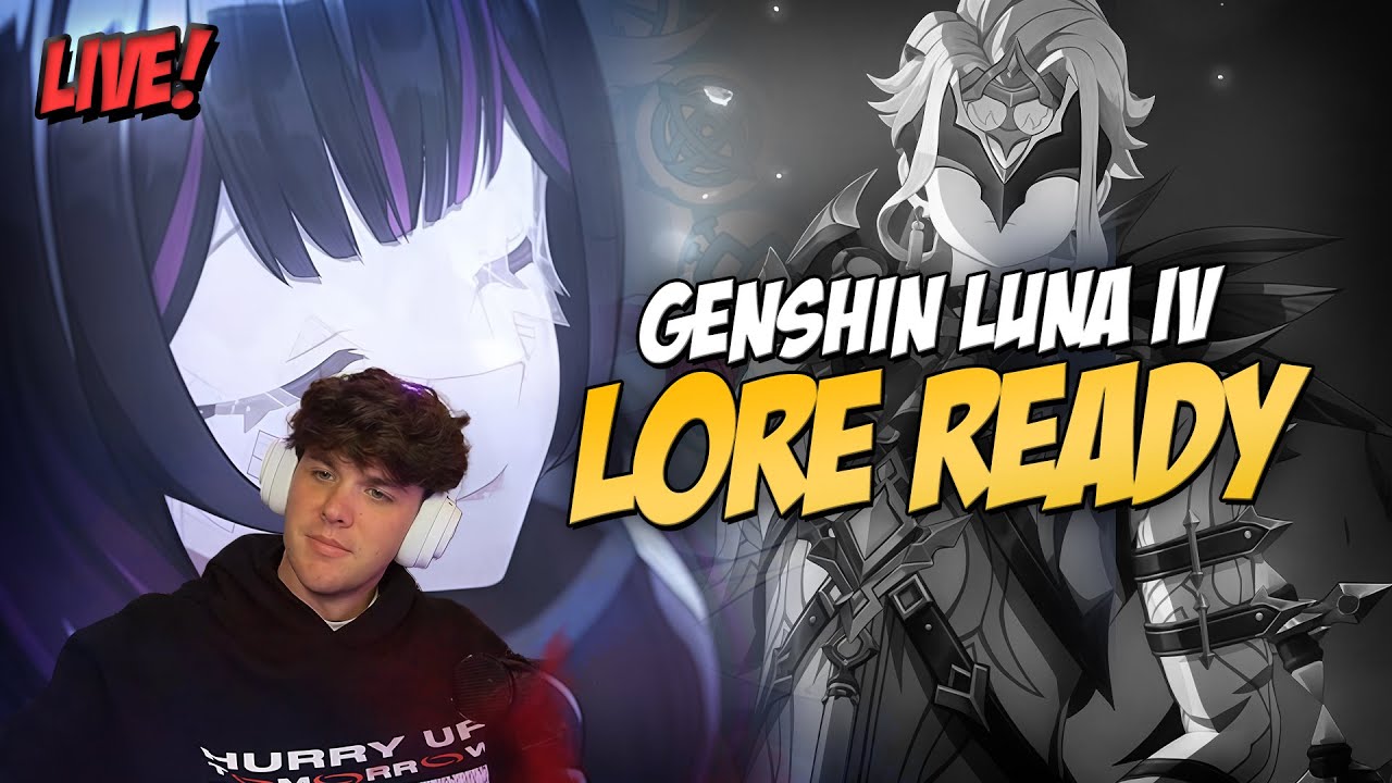 GENSHIN LORE REACT SUNDAY MARATHON! 3 DAYS TO COLUMBINA (Luna IV) 🔴 Genshin Impact 6.2