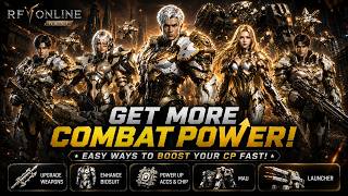 RF Online NEXT: How I Increased My Combat Power Fast! (Best CP Boost Tips) screenshot 4