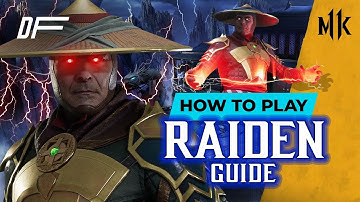RAIDEN Guide by [ AVirk13 ] | MK11 | DashFight | All you need to know