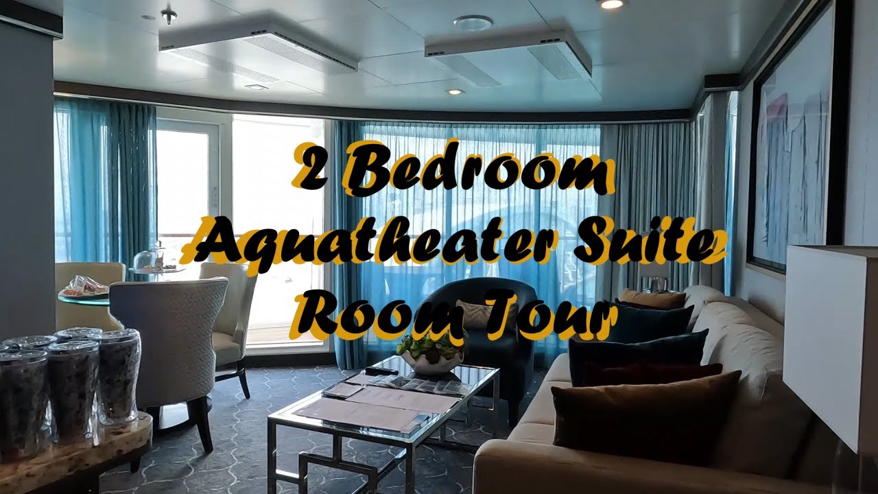 Symphony of the Seas 2 Bedroom Aquatheater Suite (Room 10734) Tour