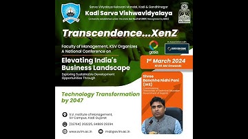 National conference at S.V Institute of Management kadi. Technology transformation by 2047|#ksv#svim