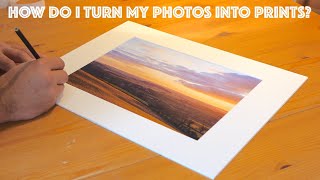 How I Make My Photography Prints