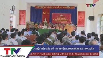 Các đại biểu Quốc hội tiếp xúc cử tri huyện Lang Chánh và Thọ Xuân