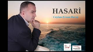 Hasari - Ceylan ( Uzun Hava ) Resimi