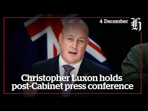 Christopher luxon holds post-cabinet press conference   | nzherald. Co. Nz