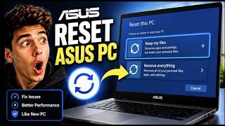 How To Factory Reset ASUS PC Or Laptop To Factory Settings: Windows 11 & 10 Full Guide (2026)!
