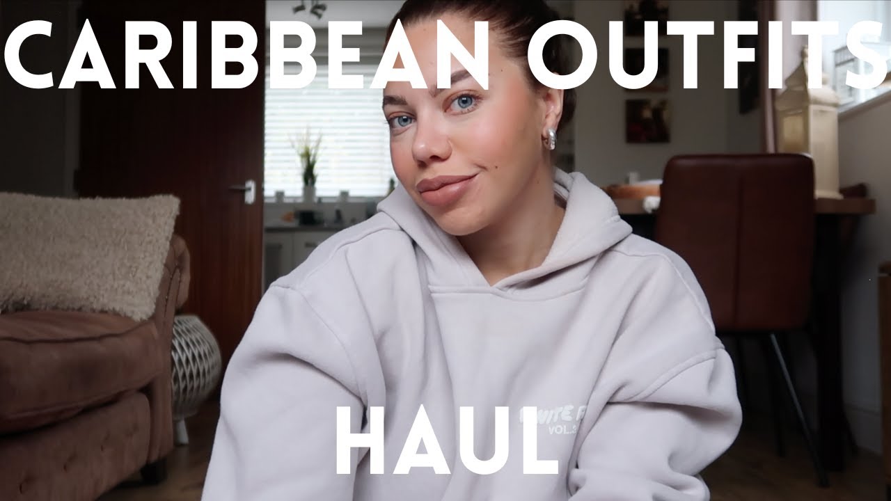 HUGE OUTFIT HOLIDAY HAUL!! CARIBBEAN BABYYY🥥🤍