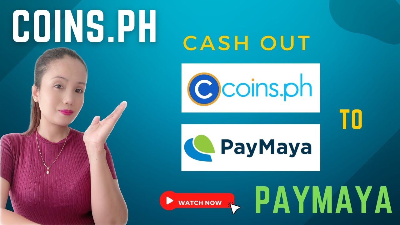 HOW TO CASH OUT FROM COINS.PH TO PAYMAYA
