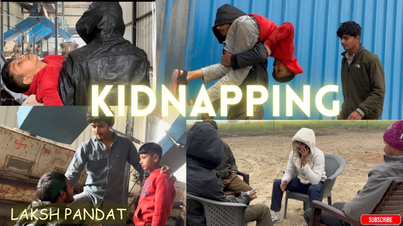 Kidnapping | Laksh Pandat 