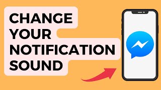 How to Change Notification Sound on Messenger 2022 screenshot 2