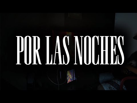 POR LAS NOCHES - BRAYAN MACIAS (Video Oficial)