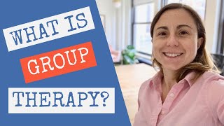 What is Group Therapy?