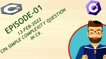 TCS CPA  PREVIOUS QUESTION DETAILED EXPLANATION IN C#||TCS CPA SIMPLE COMPLEXITY QUESTION IN C#||