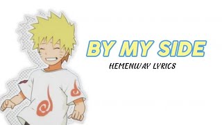 By My Side - Hemenway (Lyrics)