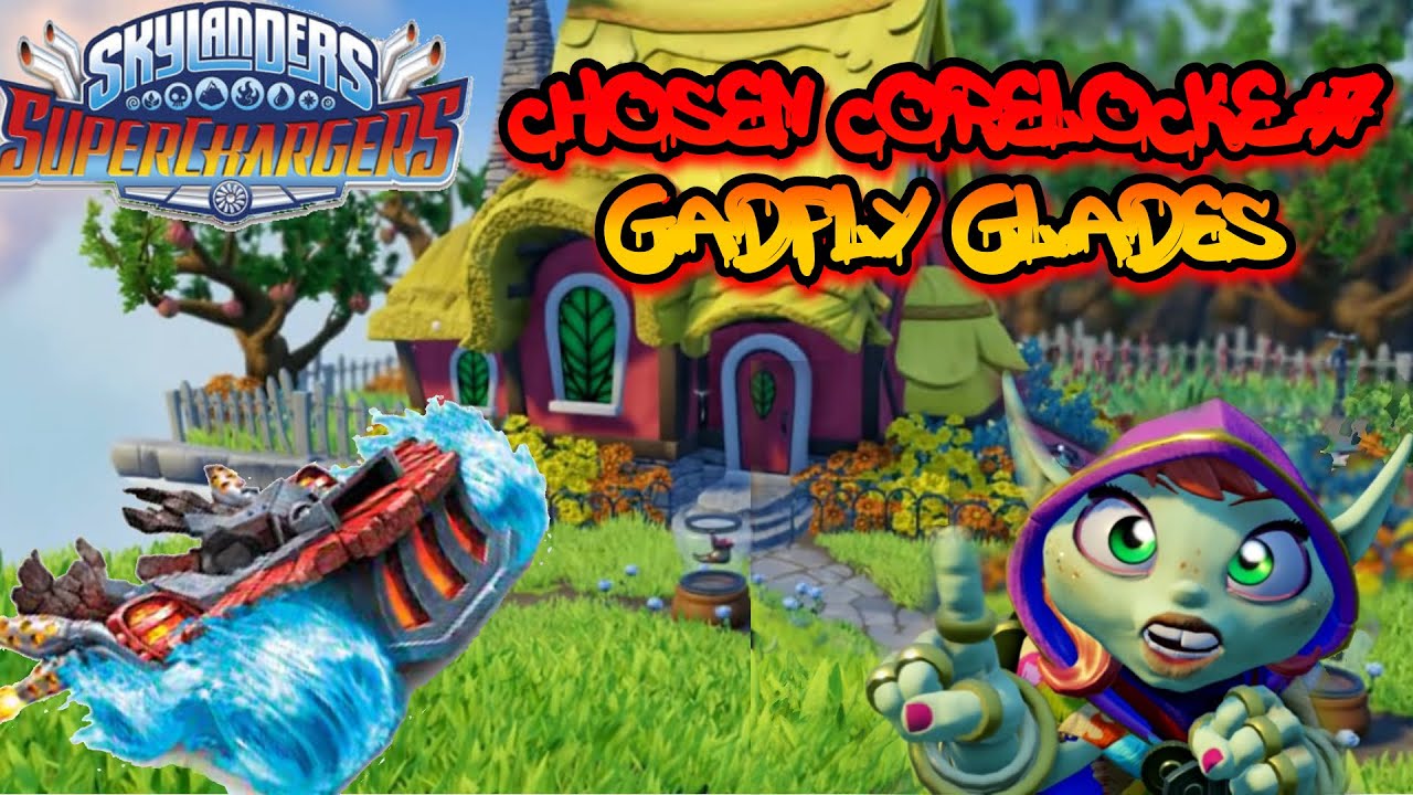 Skylanders Superchargers Chosen Corelocke 7 Gadfly Glades YouTube