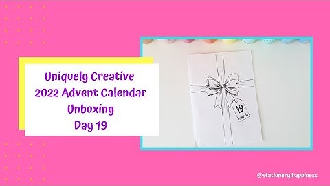 Day 19 Uniquely Creative 2022 Advent Calendar Unboxing