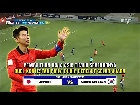 🔵 SERASA PIALA DUNIA !! KOREA SELATAN VS JEPANG - Final Asian Games 2023 - Sketsa Vidio &amp; Prediksi