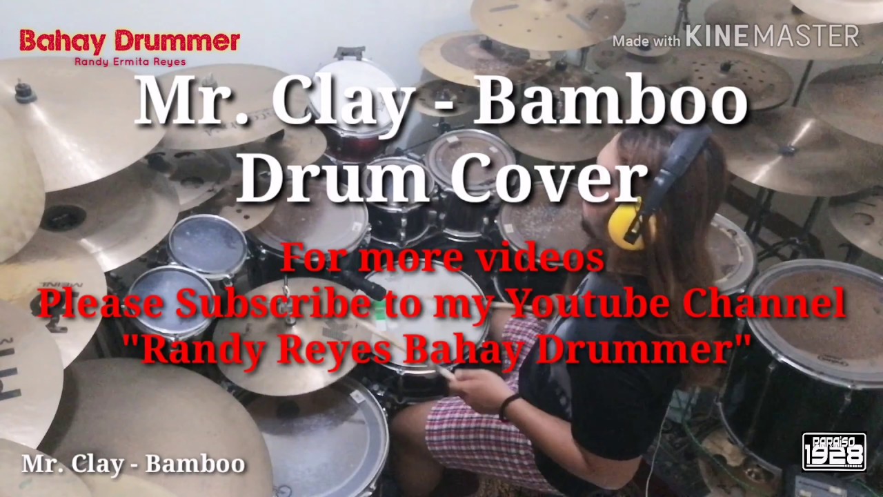 Mr. Clay - Bamboo (Drum Cover) video phone beyonce mp3