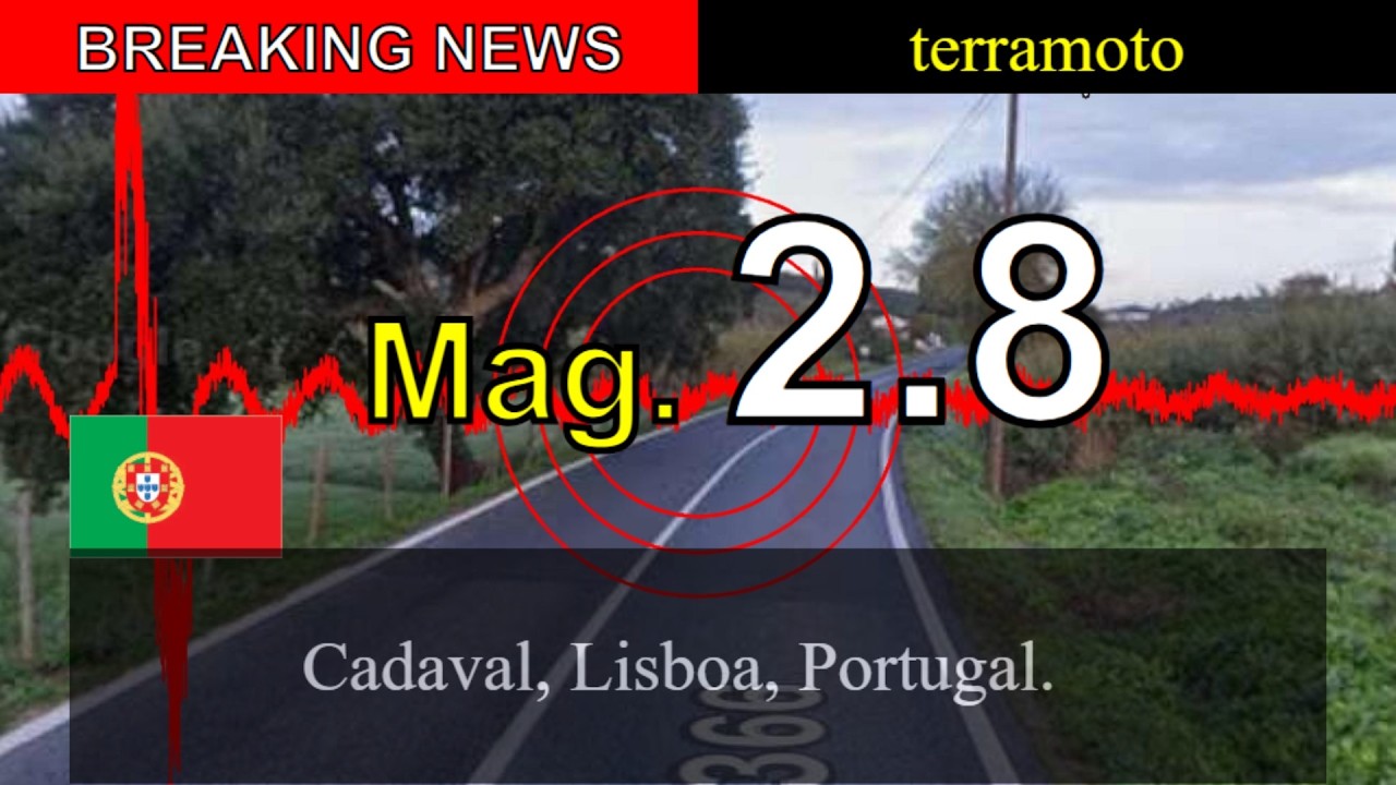 😱🚨Notícia de última hora: Sismo M 2.8 atinge Cadaval, Lisboa, Portugal.!