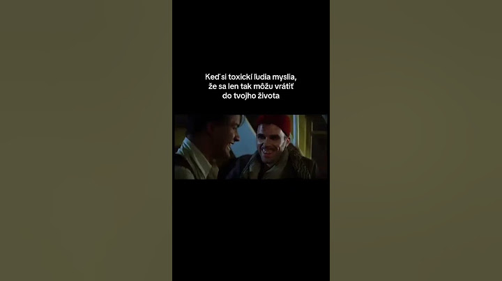 Keď si toxickí ľudia myslia, že sa len tak môžu vrátiť do tvojho života