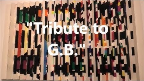 Yaacov Agam art -  Tribute to G.B.- Yaacov Agam Museum of Art in Rishon LeZion