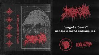 MIND PRISONER - Angels Leave (Official Audio)