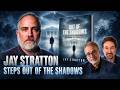 #79 Jay Stratton Steps Out of the Shadows &mdash; Need To Know