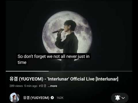 ❤️😘 Yugyeom Interlunar Official Live