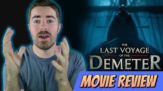 The Last Voyage of the Demeter (2023) Horror Movie Review