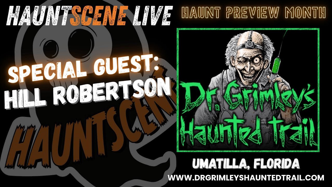 Haunt Preview Month 2025 - Dr. Grimley's Haunted Trail in Umatilla, Florida!