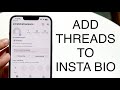 How to add threads to instagram bio