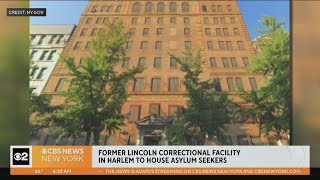 Former Harlem prison set to house asylum seekers