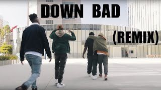 Coast Contra - Down Bad (Remix - Official Music Video)