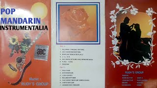 Instrumentalia Pop Mandarin Musik Rudy's Group | SIDE A