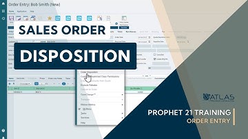 Prophet 21 Training: Sales Order Disposition