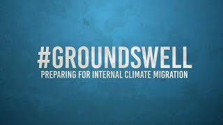New Report Says Climate Change Could Force Millions to Move Within Their Countries