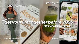 how to FINISH 2024 STRONG: 3 month plan to CHANGE YOUR LIFE!
