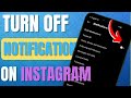 How to Turn Off Notifications for Instagram on Android
