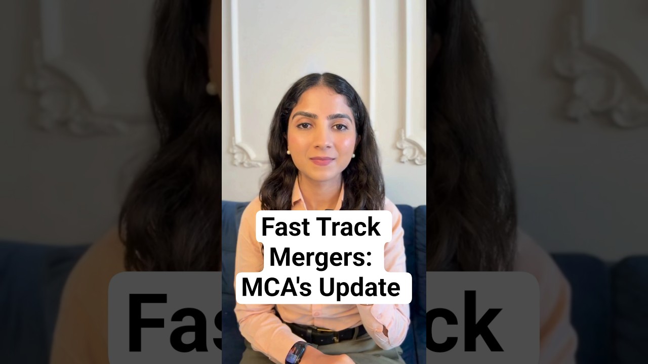 Fast Track Mergers: MCA's Update