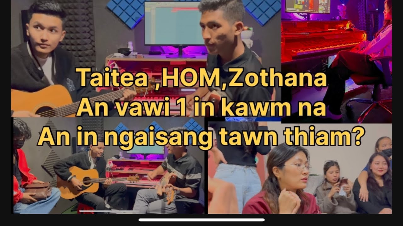 Taitea,HOM,Zothana te nen kan lo lang