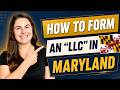 Maryland LLC | How to Set Up an LLC In Maryland for First-Time Business Owners