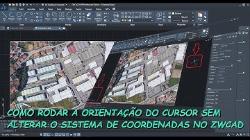 Como rodar a orientação do cursor sem modificar o sistema de coordenadas no ZWCAD