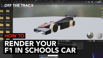 Texturing your car — How to render your F1 in Schools Car: Episode 3 | Off The Track