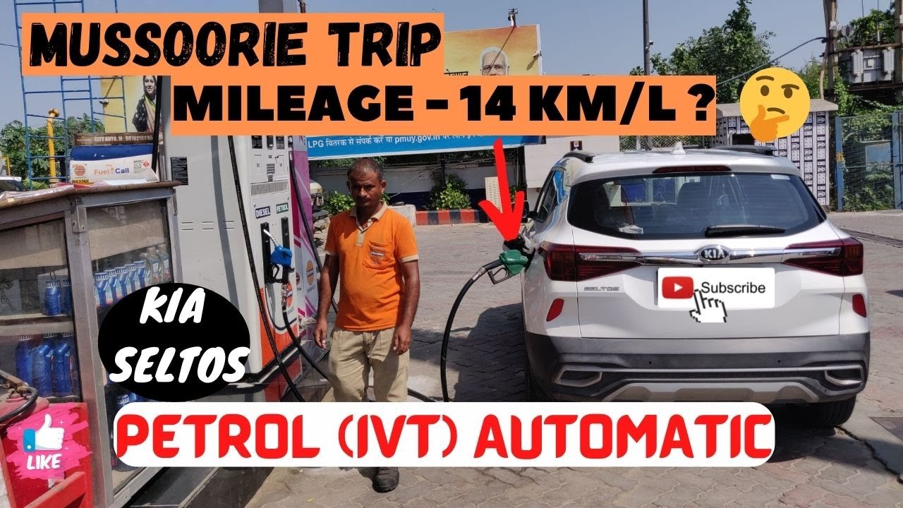 Kia Seltos Petrol (IVT)Automatic Mileage Fuel Tank Capacitymussoorie