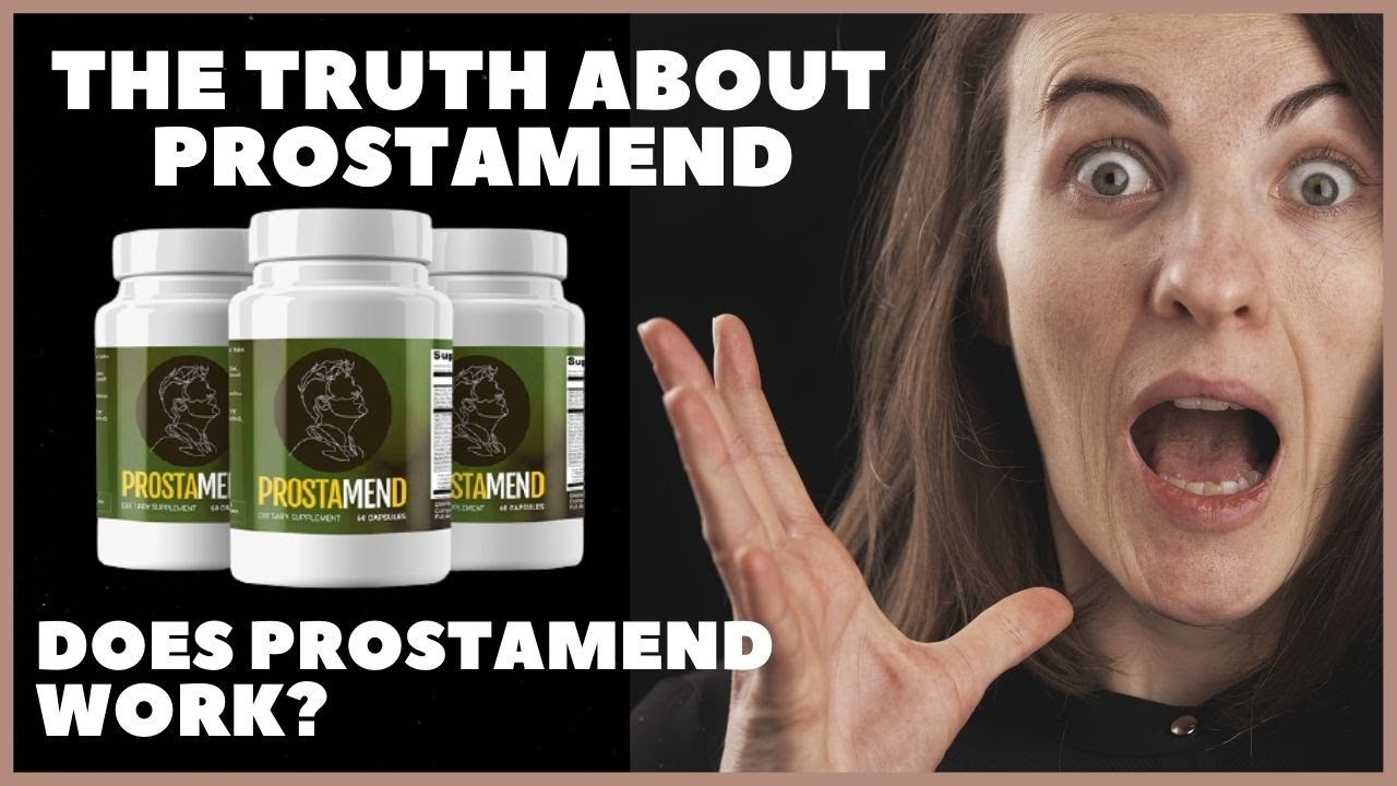 The Truth About Prostamend! Prostamend Review – Does Prostamend Work? Prostamend Supplement Legit