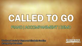 Called to Go | Piano | Accompaniment | Lyrics