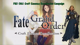 Fgo Na Craft Essence Recollection Campaign